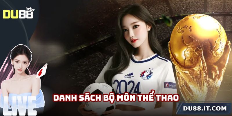 Danh sách bộ môn thể thao