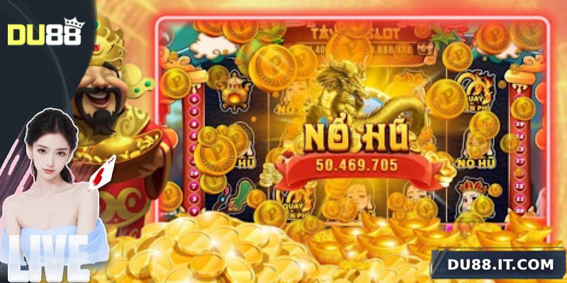 Nổ hũ thần tài thu hút sự chú ý của mọi người