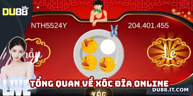 Tổng quan về xóc đĩa online